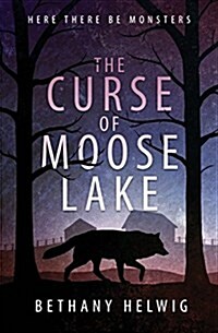 The Curse of Moose Lake (Paperback)