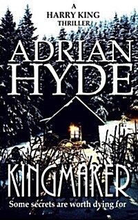 Kingmaker: A Harry King Thriller (Paperback)