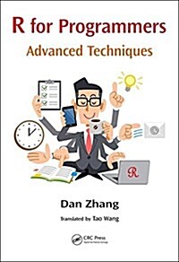 R for Programmers : Advanced Techniques (Hardcover)