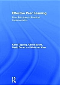 Effective Peer Learning : From Principles to Practical Implementation (Hardcover)