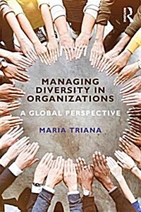 Managing Diversity in Organizations : A Global Perspective (Paperback)