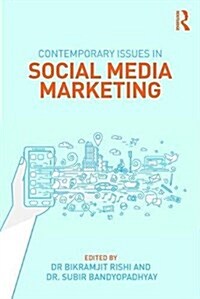 Contemporary Issues in Social Media Marketing (Paperback)