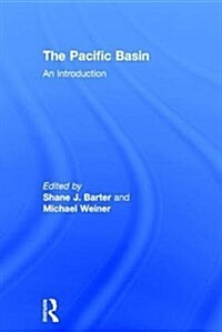 The Pacific Basin : An Introduction (Hardcover)