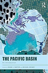 The Pacific Basin : An Introduction (Paperback)