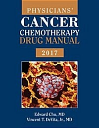 Physicians Cancer Chemotherapy Drug Manual (Paperback, 2017)