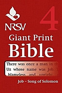 NRSV Giant Print Bible: Volume 4, Job - Song of Songs (Paperback)