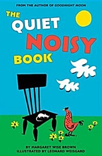 The Quiet Noisy Book (Board Books)