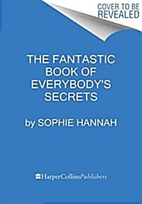 The Fantastic Book of Everybodys Secrets (Mass Market Paperback)