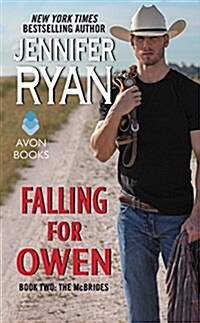 Falling for Owen: Book Two: The McBrides (Mass Market Paperback)