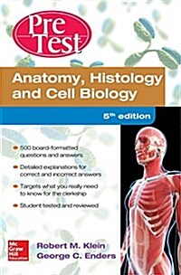 Anatomy, Histology, and Cell Biology Pretest Self-Assessment and Review, 5th Edition (Paperback, 5)