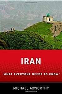 Iran: What Everyone Needs to Know(r) (Paperback)