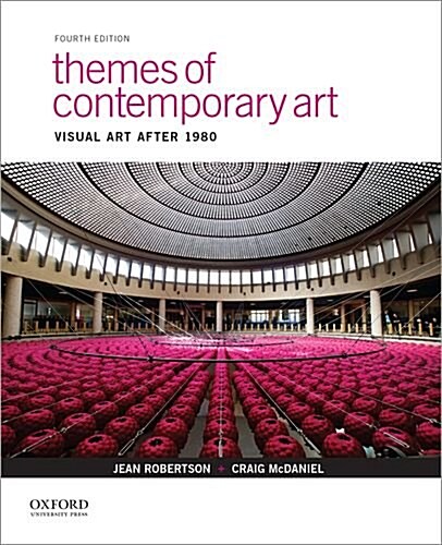 Themes of Contemporary Art: Visual Art After 1980 (Paperback, 4)