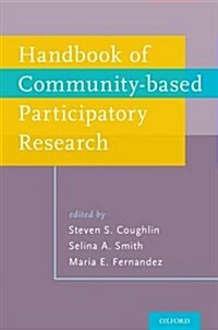 Handbook of Community-Based Participatory Research (Paperback)