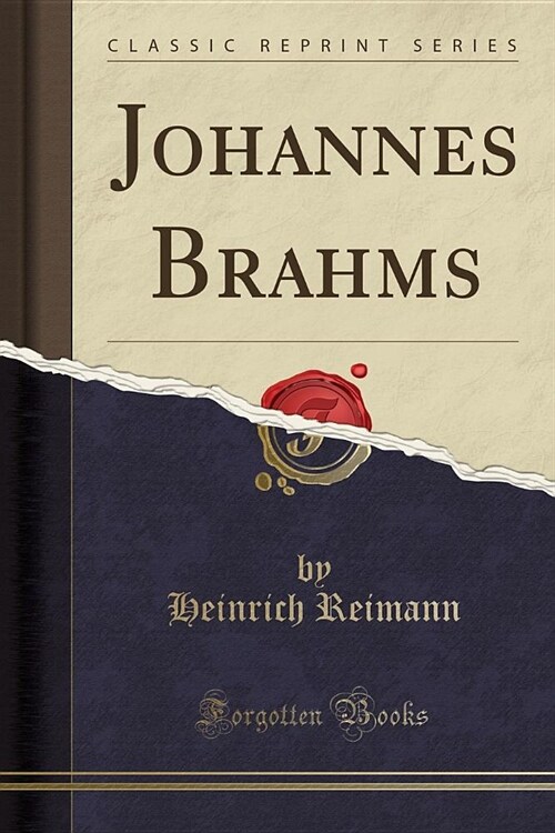 Johannes Brahms (Classic Reprint) (Paperback)