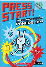 Press Start! #2 : Super Rabbit Boy Powers Up! (Paperback)