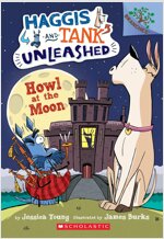 Haggis and Tank Unleashed #3 : Howl at the Moon (Paperback)