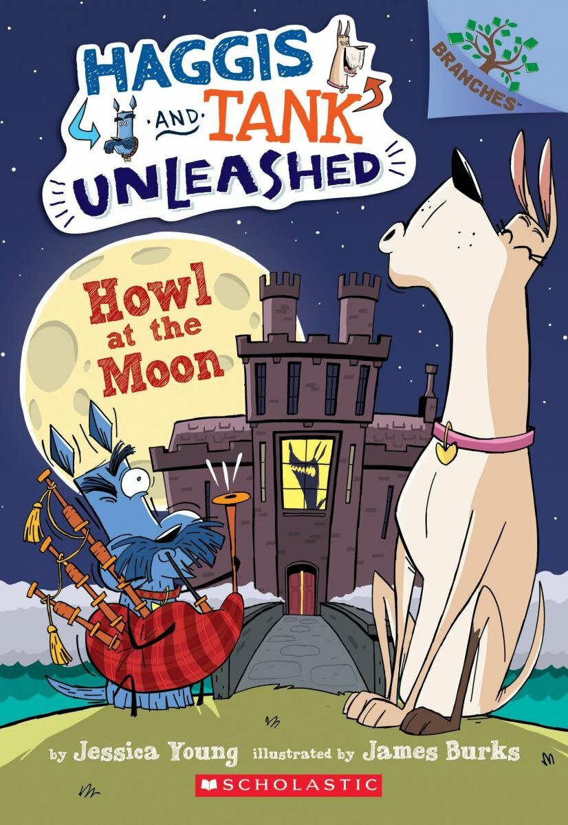 [중고] Haggis and Tank Unleashed #3 : Howl at the Moon (Paperback)