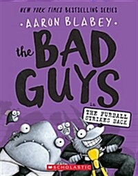 [중고] The Bad Guys in the Furball Strikes Back (the Bad Guys #3): Volume 3 (Paperback)