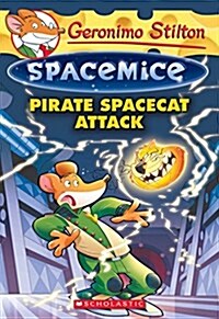 [중고] Pirate Spacecat Attack (Geronimo Stilton Spacemice #10): Volume 10 (Paperback)