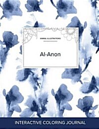 Adult Coloring Journal: Al-Anon (Animal Illustrations, Blue Orchid) (Paperback)