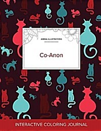 Adult Coloring Journal: Co-Anon (Animal Illustrations, Cats) (Paperback)