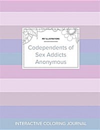 Adult Coloring Journal: Codependents of Sex Addicts Anonymous (Pet Illustrations, Pastel Stripes) (Paperback)