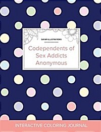 Adult Coloring Journal: Codependents of Sex Addicts Anonymous (Safari Illustrations, Polka Dots) (Paperback)