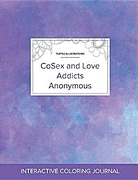 Adult Coloring Journal: Cosex and Love Addicts Anonymous (Turtle Illustrations, Purple Mist) (Paperback)