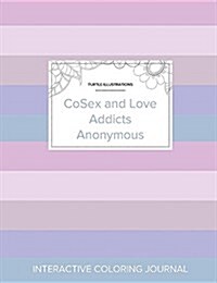 Adult Coloring Journal: Cosex and Love Addicts Anonymous (Turtle Illustrations, Pastel Stripes) (Paperback)