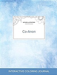 Adult Coloring Journal: Co-Anon (Nature Illustrations, Clear Skies) (Paperback)