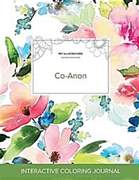 Adult Coloring Journal: Co-Anon (Pet Illustrations, Pastel Floral) (Paperback)