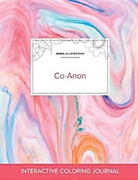 Adult Coloring Journal: Co-Anon (Animal Illustrations, Bubblegum) (Paperback)
