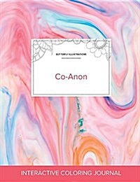 Adult Coloring Journal: Co-Anon (Butterfly Illustrations, Bubblegum) (Paperback)