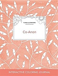 Adult Coloring Journal: Co-Anon (Floral Illustrations, Peach Poppies) (Paperback)