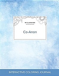 Adult Coloring Journal: Co-Anon (Pet Illustrations, Clear Skies) (Paperback)