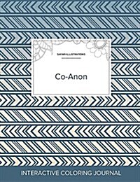 Adult Coloring Journal: Co-Anon (Safari Illustrations, Tribal) (Paperback)