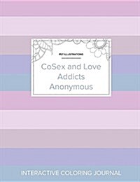 Adult Coloring Journal: Cosex and Love Addicts Anonymous (Pet Illustrations, Pastel Stripes) (Paperback)
