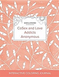 Adult Coloring Journal: Cosex and Love Addicts Anonymous (Safari Illustrations, Peach Poppies) (Paperback)