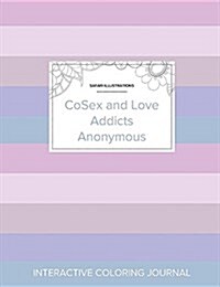 Adult Coloring Journal: Cosex and Love Addicts Anonymous (Safari Illustrations, Pastel Stripes) (Paperback)