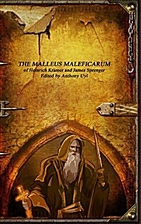 The Malleus Maleficarum (Hardcover)