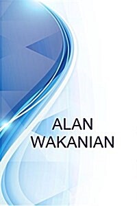 Alan Wakanian, Gambling & Casinos Consultant and Contractor (Paperback)