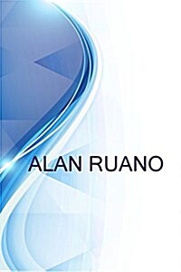 Alan Ruano, Sales Manager at Dee-Jays Sash & Glass (Paperback)