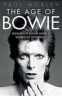 The Age of Bowie (Paperback)