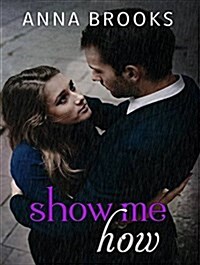 Show Me How (MP3 CD)