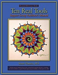 Ten Real Tools Support Group Facilitators Manual (Paperback)