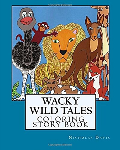 Wacky Wild Tales (Paperback)