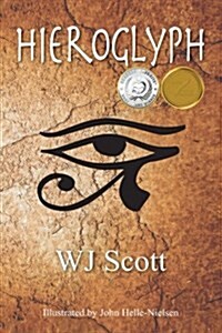 Hieroglyph: Tcs Adventures Book 1 (Paperback)