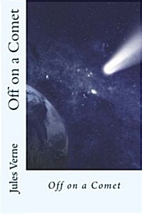 Off on a Comet (Paperback)