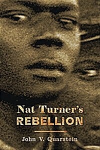 Nat Turners Rebellion (Hardcover)