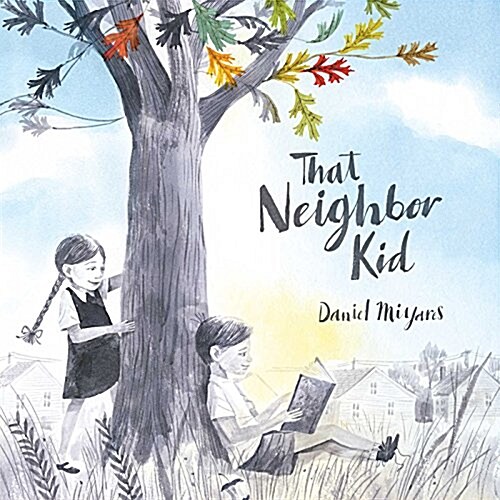 That Neighbor Kid (Hardcover)